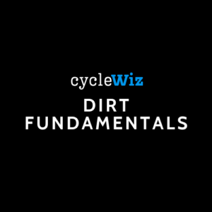 Dirt Fundamentals
