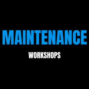 Monthly Maintenance Workshop